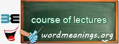 WordMeaning blackboard for course of lectures